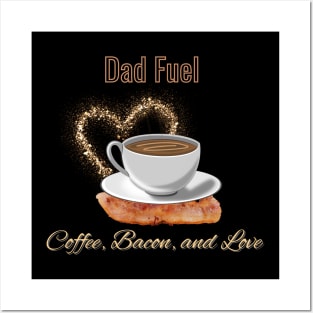 Dad Fuel Posters and Art